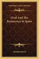 Ovid and the Renascence in Spain 9353604923 Book Cover