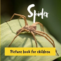 Spider: Picture book for children B0CVS3CP9J Book Cover