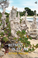 Witness in Stone 1845235223 Book Cover