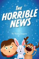 The Horrible News 1835639127 Book Cover
