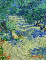 Vincent van Gogh Jahresplaner 2020: Olivenhain Planer 2020 Januar - December (12 Monate) Ideal f�r die Schule, Studium und das B�ro Post-Impressionismus Niederl�ndischer Maler Agenda Organizer mit Rau 1677584572 Book Cover