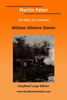 Martin Faber the Story of a Criminal 141913289X Book Cover