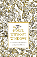 The House Without Windows 1927077451 Book Cover