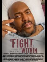 The Fight Within: A Journey of Faith, Strength, and Healing B0H9J9M7B5 Book Cover