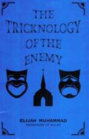 The Tricknology of the Enemy 1592321933 Book Cover