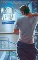 Virtud y verdad a quemarropa 8412016076 Book Cover