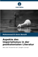 Aspekte des Imperialismus in der postkolonialen Literatur 6205274418 Book Cover