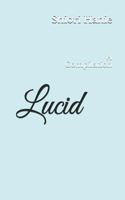 Lucid: A Compilation 1791633870 Book Cover