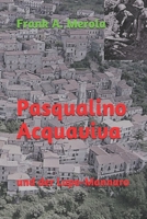 Pasqualino Acquaviva: und der Lupo-Mannaro (Die Abenteuer von Pasqualino Acquaviva) (German Edition) 1981061851 Book Cover