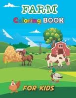 Farm Coloring Book for Kids: Cute Super Fun Coloring Pages of Animals on the Farm | Cow, Horse, Chicken, Pig, Sheep and Many More! Stress Relief, ... Boys, Kids Creative Projects, Spark Curiosity B093QCHZCH Book Cover