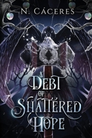A Debt of Shattered Hope B0DTHDN7HP Book Cover