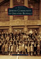 Jewish Community of Greater Buffalo 1467120065 Book Cover