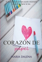 Corazón de papel (Corazón y alma) (Spanish Edition) B085R72S96 Book Cover