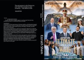 Ultimate Common Sense of the World: Embrace It or Go Extinct 0970222769 Book Cover