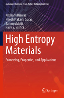High Entropy Materials: Processing, Properties, and Applications 9811939187 Book Cover