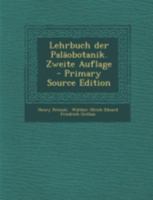 Lehrbuch der Paläobotanik. Zweite Auflage 1017504237 Book Cover