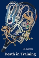 Death in Training: Misery, malice - and murders (Casey and Carval) B0F88338TW Book Cover