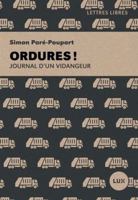 Ordures ! - Journal d'un vidangeur 2898331511 Book Cover