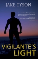 Vigilante's Light 1649600275 Book Cover