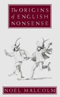 The Origins of English Nonsense 0006388442 Book Cover