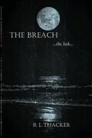 The Breach ...the link... (Volume 1) 1499202466 Book Cover