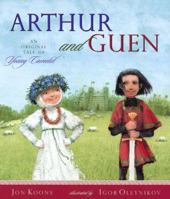Arthur and Guen: An Original Tale of Young Camelot 0525479341 Book Cover