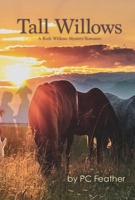 Tall Willows 1098375793 Book Cover