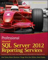 Professional Microsoft SQL Server 2012 Reporting Services 1118101111 Book Cover