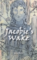 Jacobie's Wake 0228831482 Book Cover