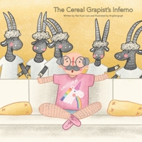 The Cereal Grapist's Inferno B09B26BRQV Book Cover