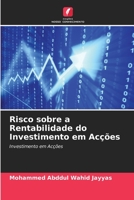 Risco sobre a Rentabilidade do Investimento em Acções 6205702398 Book Cover