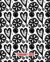 February 2020: Monthly Planner | Year, Month, Days, Journal Pages B083XW63Q5 Book Cover