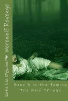 Werewolf Revenge 1492866792 Book Cover