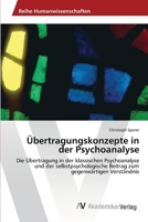 Ubertragungskonzepte in Der Psychoanalyse 3639458974 Book Cover