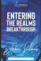 Entering The Realms Of Breakthrough B08P3PC8KP Book Cover