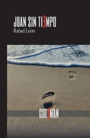 Juan sin tiempo 8412654420 Book Cover