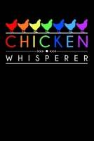 Chicken Whisperer: Lined A5 Notebook for Chicken Journal 1088896219 Book Cover