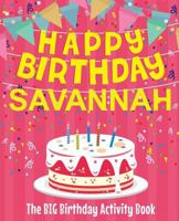 Happy Birthday Carla - The Big Birthday Activity Book: (personalized Children's Activity Book) 1729607837 Book Cover