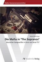 Die Mafia in The Sopranos 3639644158 Book Cover