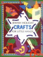 Jewish Holiday Crafts for Little Hands 092937147X Book Cover