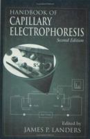 Handbook of Capillary Electrophoresis, Second Edition 084932498X Book Cover
