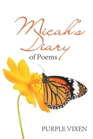 Micah’s Diary of Poems 166981016X Book Cover