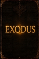 The Goldstonian Concordance Bible: EXODUS (Series 0 — Foundations) B0H7DYZB9B Book Cover