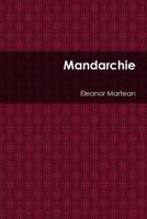 Mandarchie 0359551602 Book Cover
