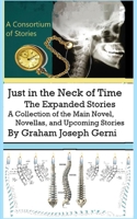 Just in the Neck of Time(TM): The Second Compendium B0CQN2CGDP Book Cover