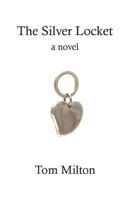 The Silver Locket 0989957179 Book Cover