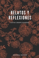 Relatos y reflexiones (Tapa blanda) B0BKJ9MYJM Book Cover