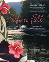 Safe to Fall 1737438801 Book Cover