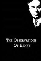 The Observations of Henry 1514856891 Book Cover
