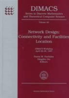 Network Design: Connectivity and Facilities Location 0821808346 Book Cover